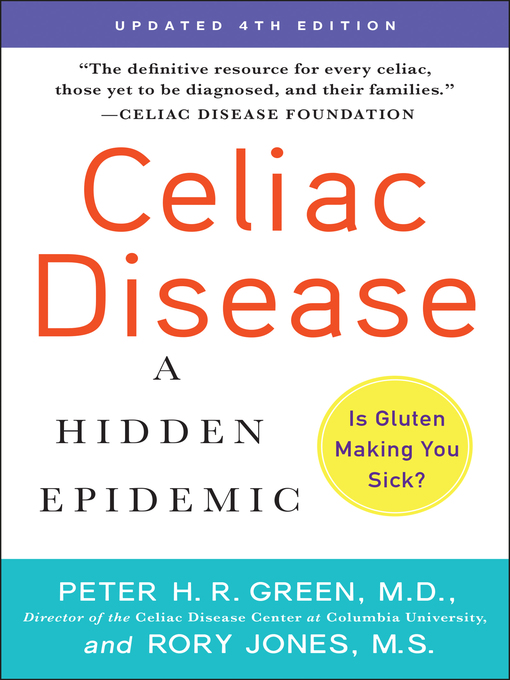 Title details for Celiac Disease by Peter H.R. Green, M.D. - Available